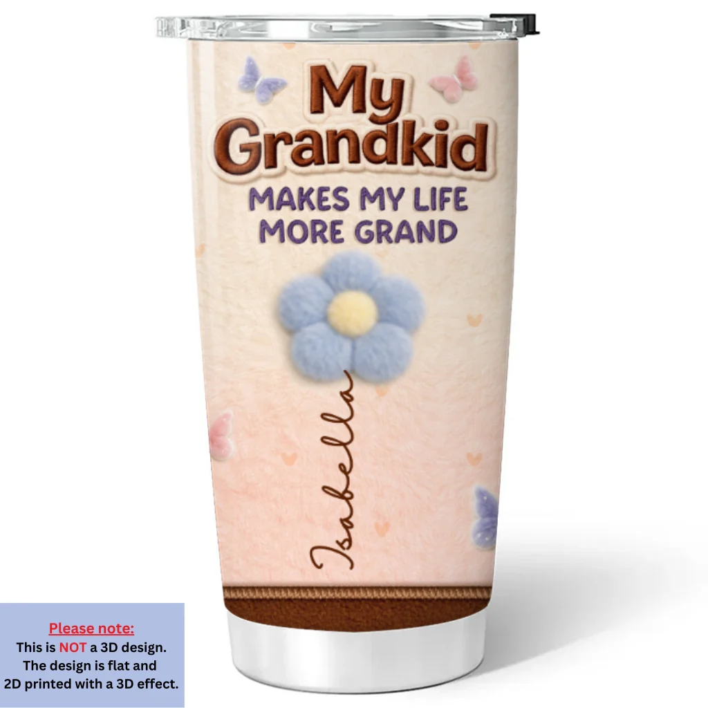 Make My Life More Grand Ver Stuffy - Personalized Custom 3D Effect Tumbler - Image 6