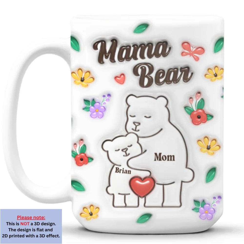 Mama Bear - Personalized Custom 3D Inflated Effect Mug - Image 13