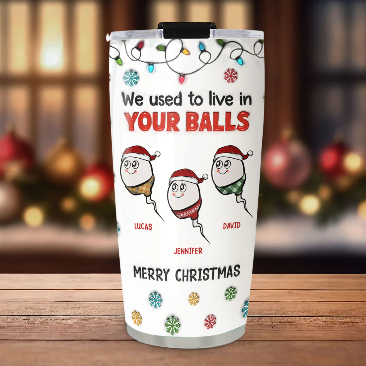 Merry Christmas I Used To Live In Daddy Balls - Personalized Custom 3D Inflated Effect Tumbler - Image 4