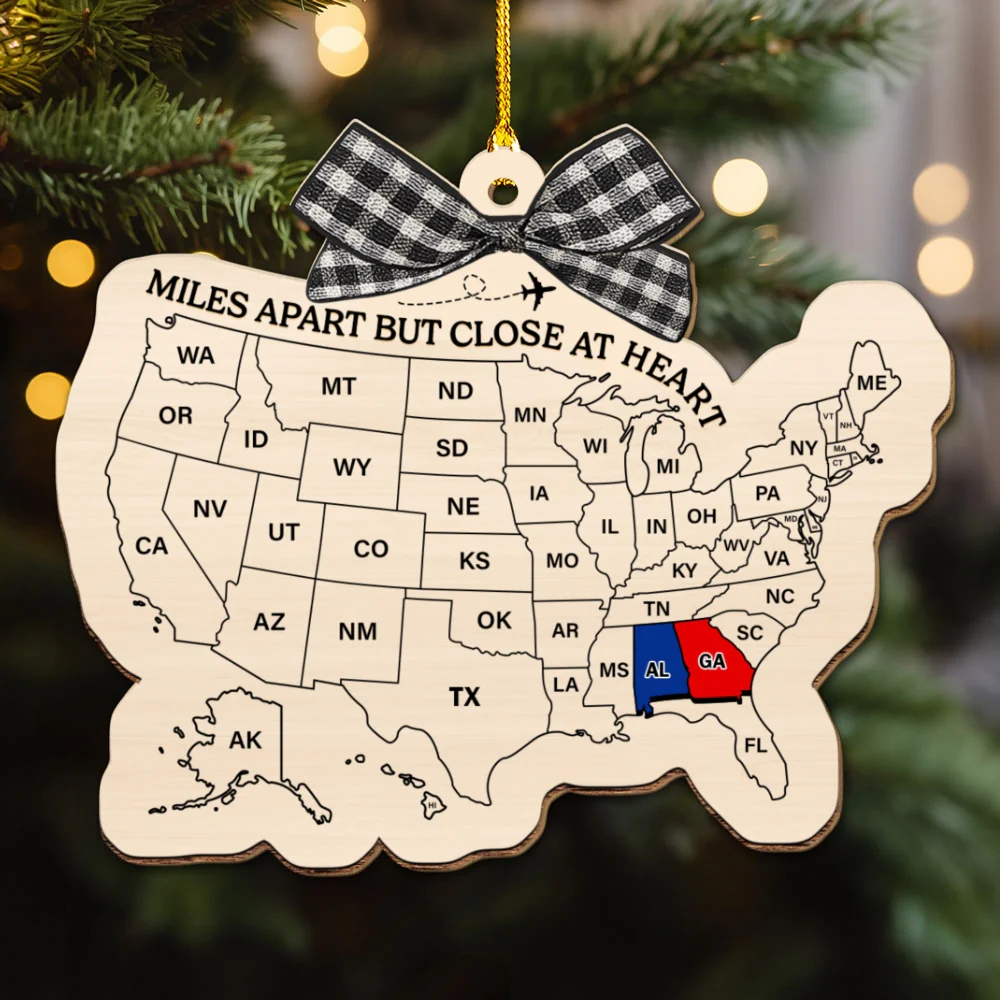 Miles Apart But Close At Heart US States - Personalized Custom Wood Ornament - Image 5