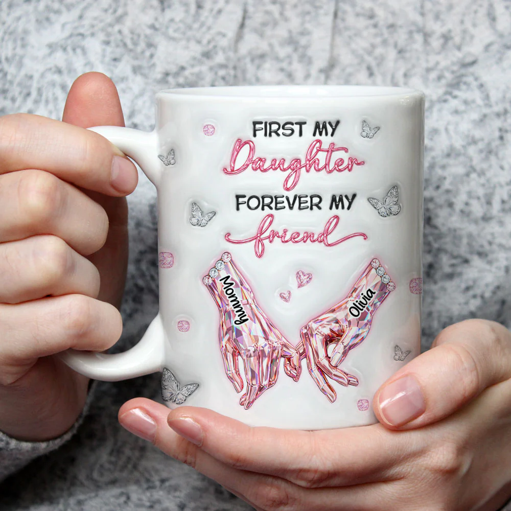 Mom And Daughter Forever Friends - Personalized Custom 3D Inflated Effect Mug - Image 3