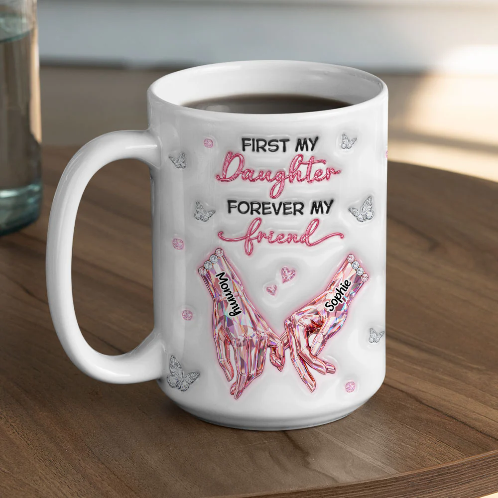 Mom And Daughter Forever Friends - Personalized Custom 3D Inflated Effect Mug - Image 4