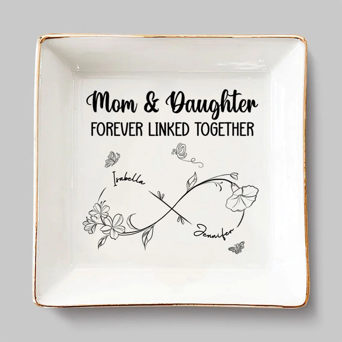 Mom And Daughter Forever Linked Together - Personalized Custom Jewelry Dish - Image 6