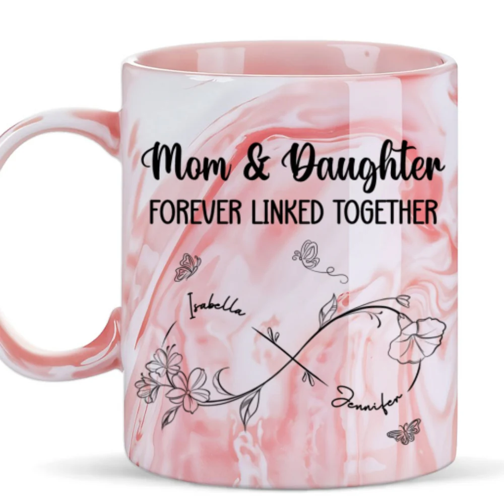 Mom And Daughter Forever Linked Together - Personalized Custom Pink Marble Mug - Image 6