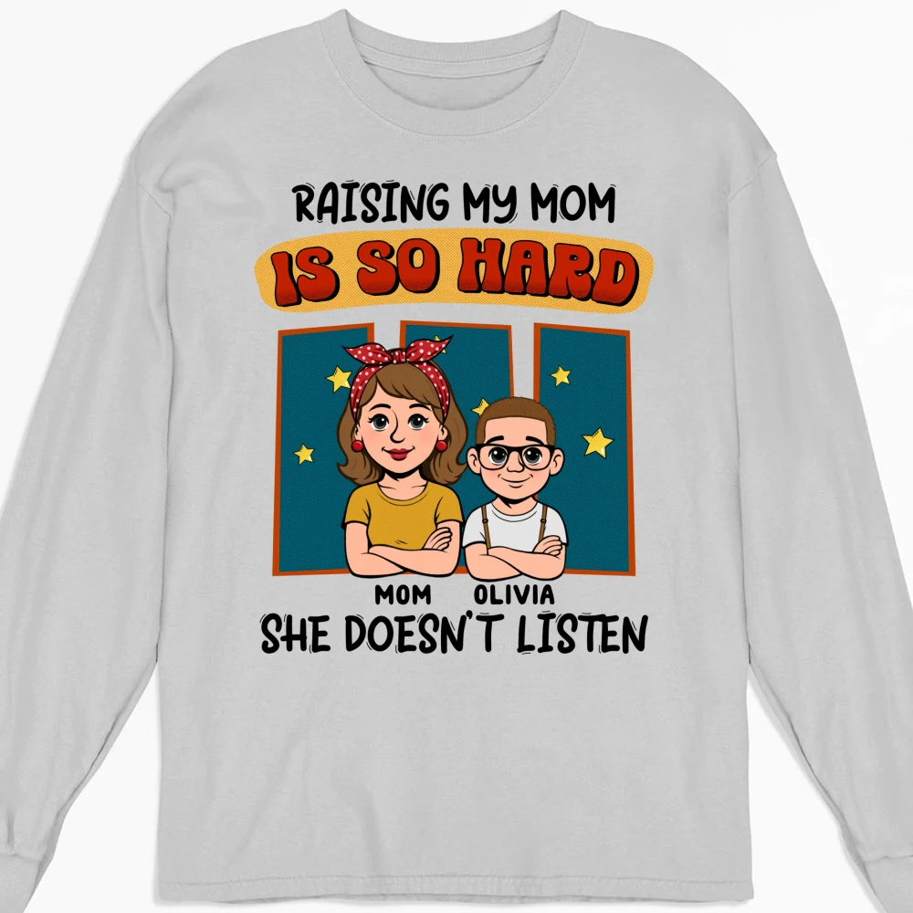 Mom Does Not Listen - Personalized Custom Shirt - Image 15