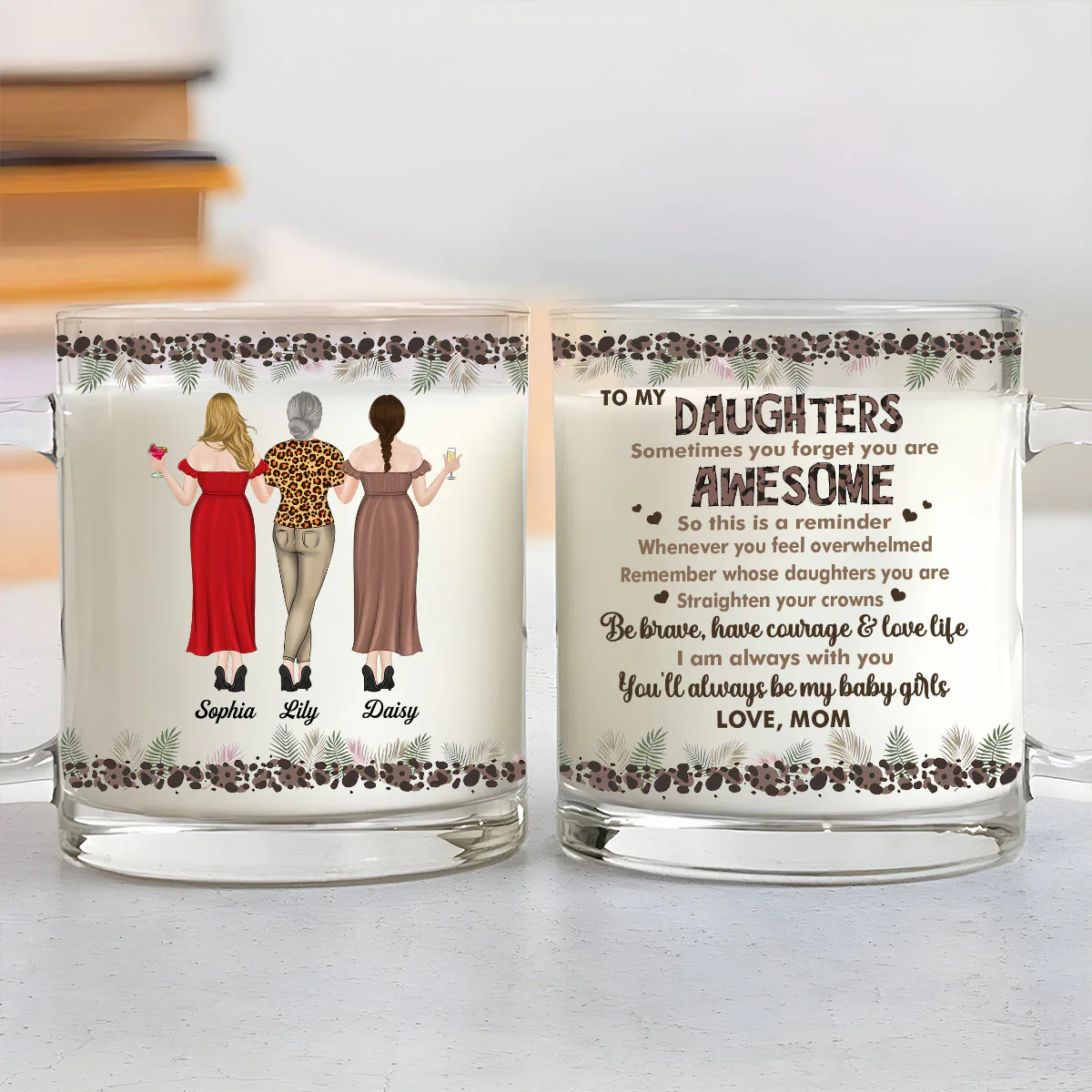 Mom To Daughter Straighten Your Crown - Personalized Custom Glass Mug - Image 4