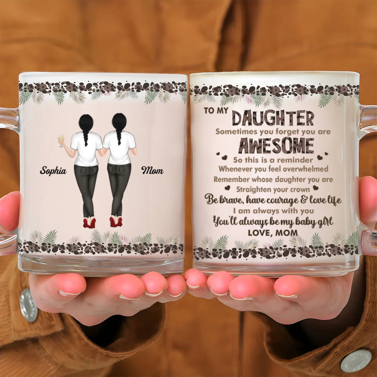 Mom To Daughter Straighten Your Crown - Personalized Custom Glass Mug - Image 6