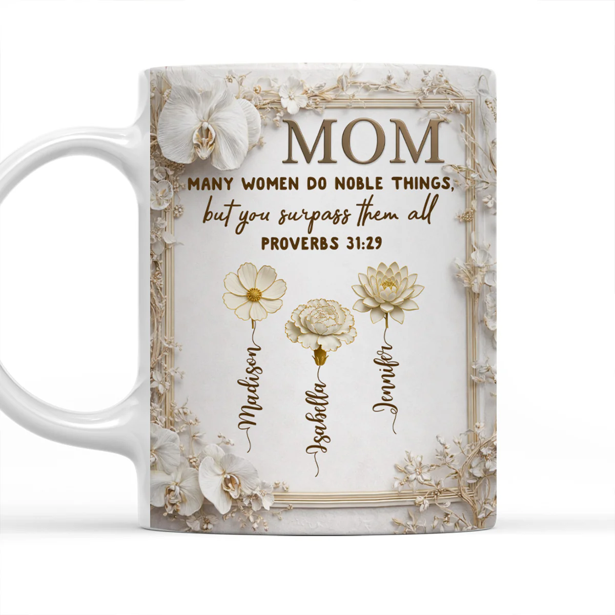 Mom You Surpass Them All - Personalized Custom Coffee Mug