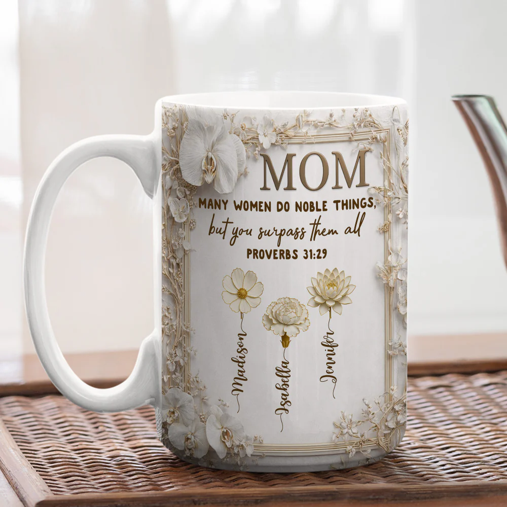 Mom You Surpass Them All - Personalized Custom Coffee Mug - Image 3