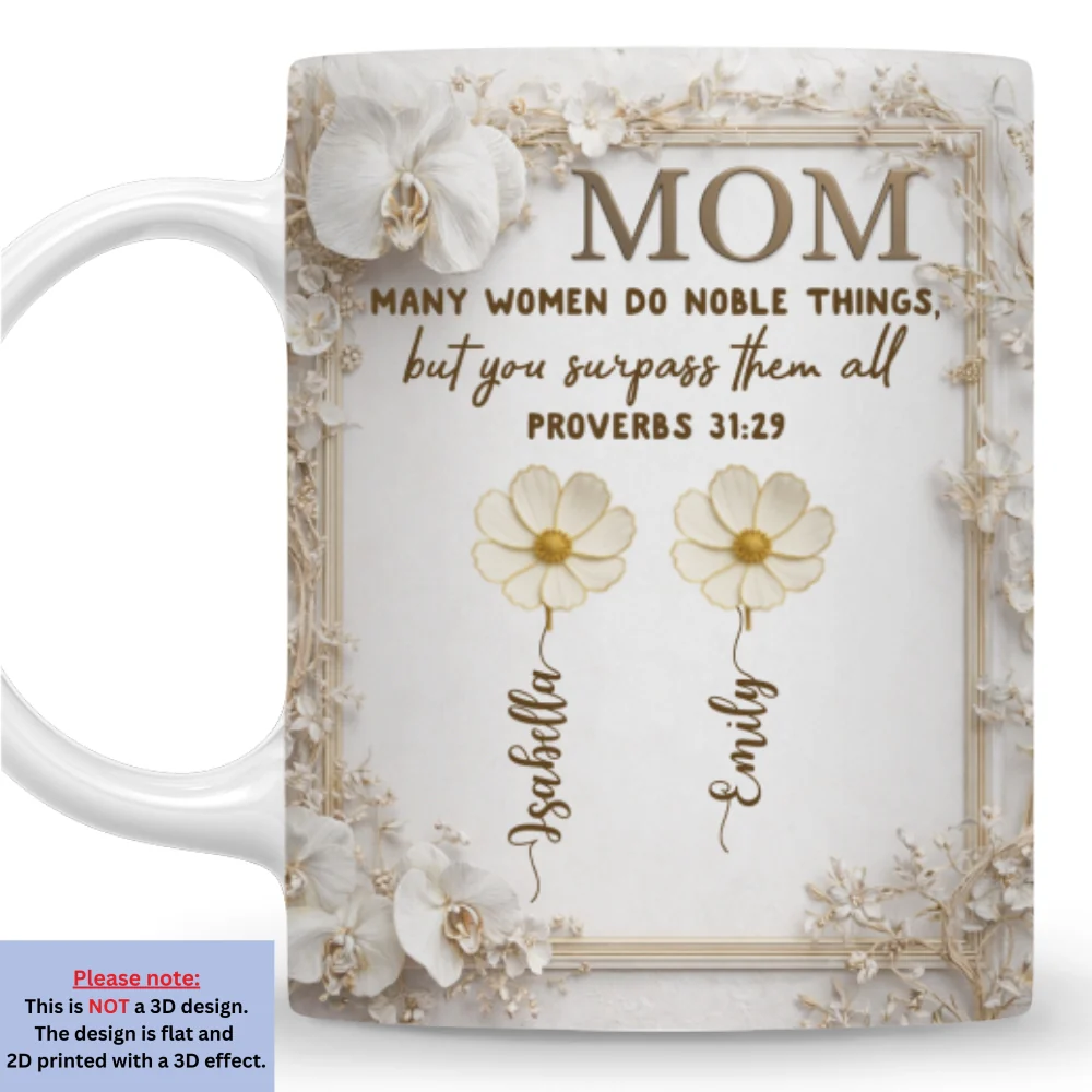 Mom You Surpass Them All - Personalized Custom Coffee Mug - Image 6