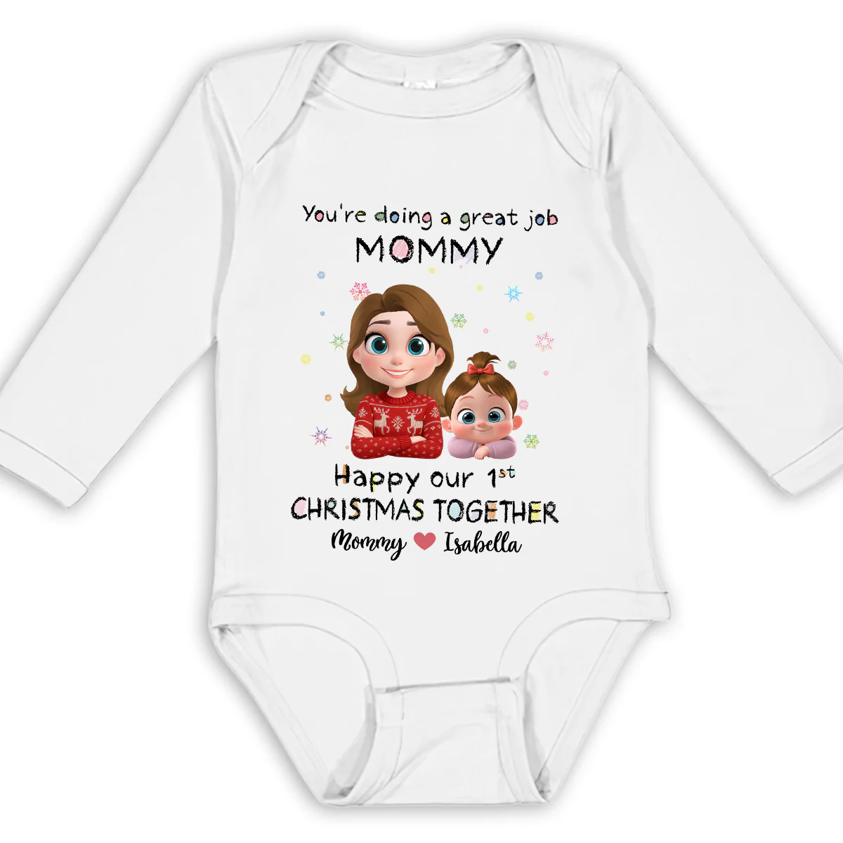 Mommy Is Doing A Great Job Cartoon Christmas - Personalized Custom Long Sleeve Baby Onesie
