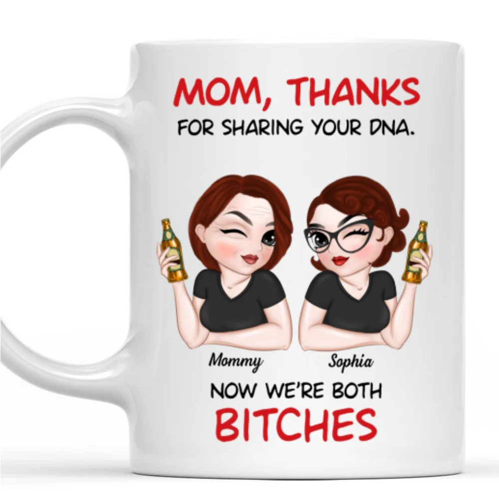 Mother And Daughter Funny - Personalized Custom Coffee Mug - Image 7