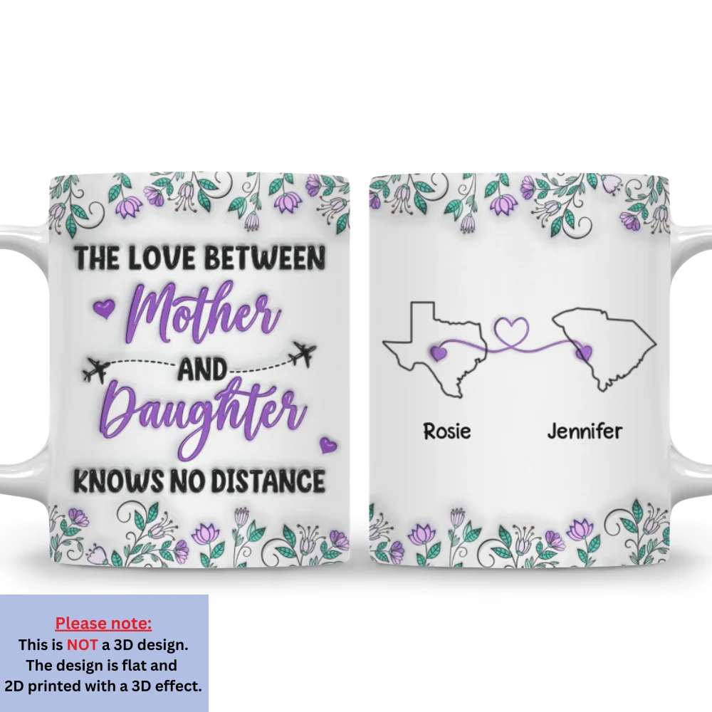 Mother And Daughter Know No Distance - Personalized Custom 3D Inflated Effect Mug - Image 6