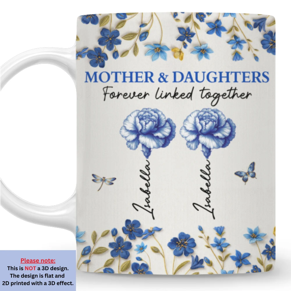 Mother And Daughter Linked Together - Personalized Custom Coffee Mug - Image 7