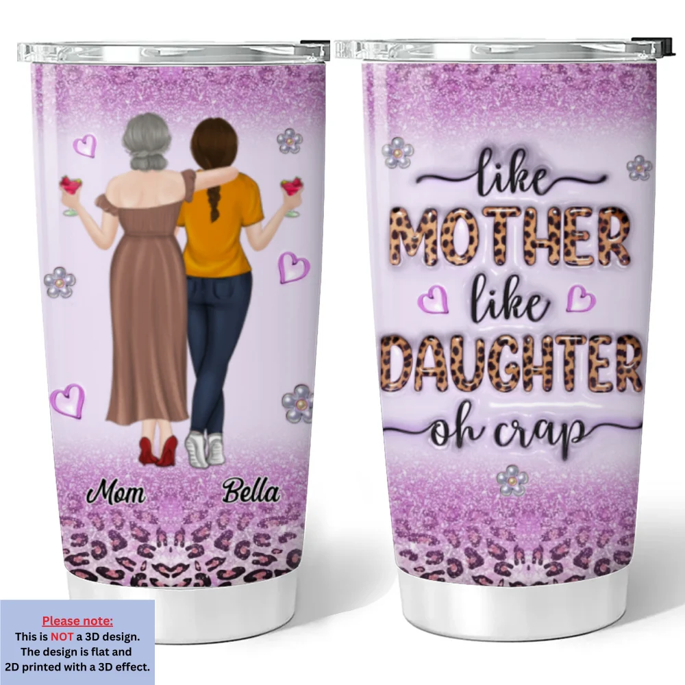 Mother And Daughter - Personalized Custom 3D Inflated Effect Tumbler - Image 6