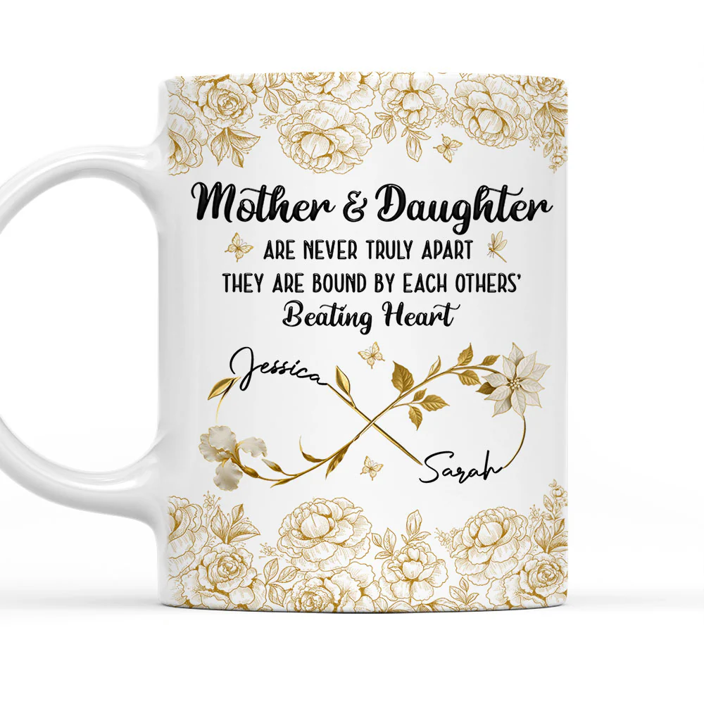 Mother & Daughter Always in Heart - Personalized Custom Coffee Mug