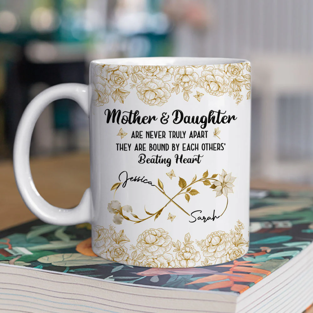 Mother & Daughter Always in Heart - Personalized Custom Coffee Mug - Image 2