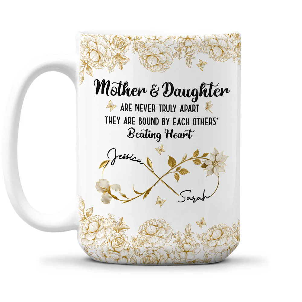 Mother & Daughter Always in Heart - Personalized Custom Coffee Mug - Image 6