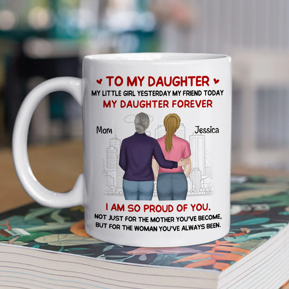 Mother You Have Become - Personalized Custom Coffee Mug - Image 2