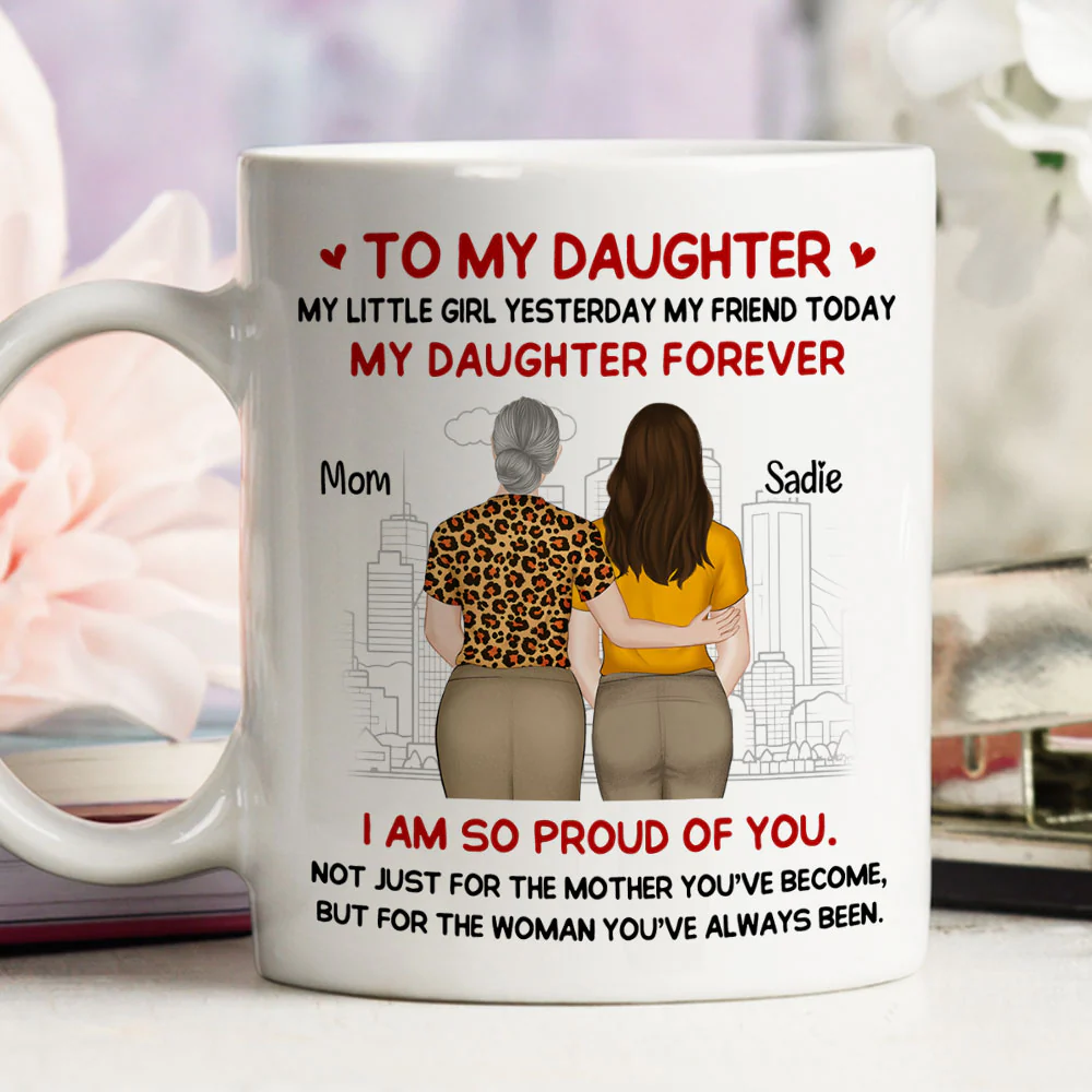 Mother You Have Become - Personalized Custom Coffee Mug - Image 4