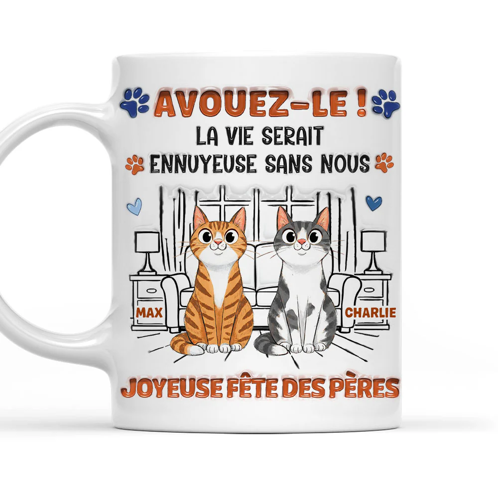 Mug à Café Personnalisé Effet Gonflé 3D "Admit It" - Version Papa Chat Fou et Rigolo