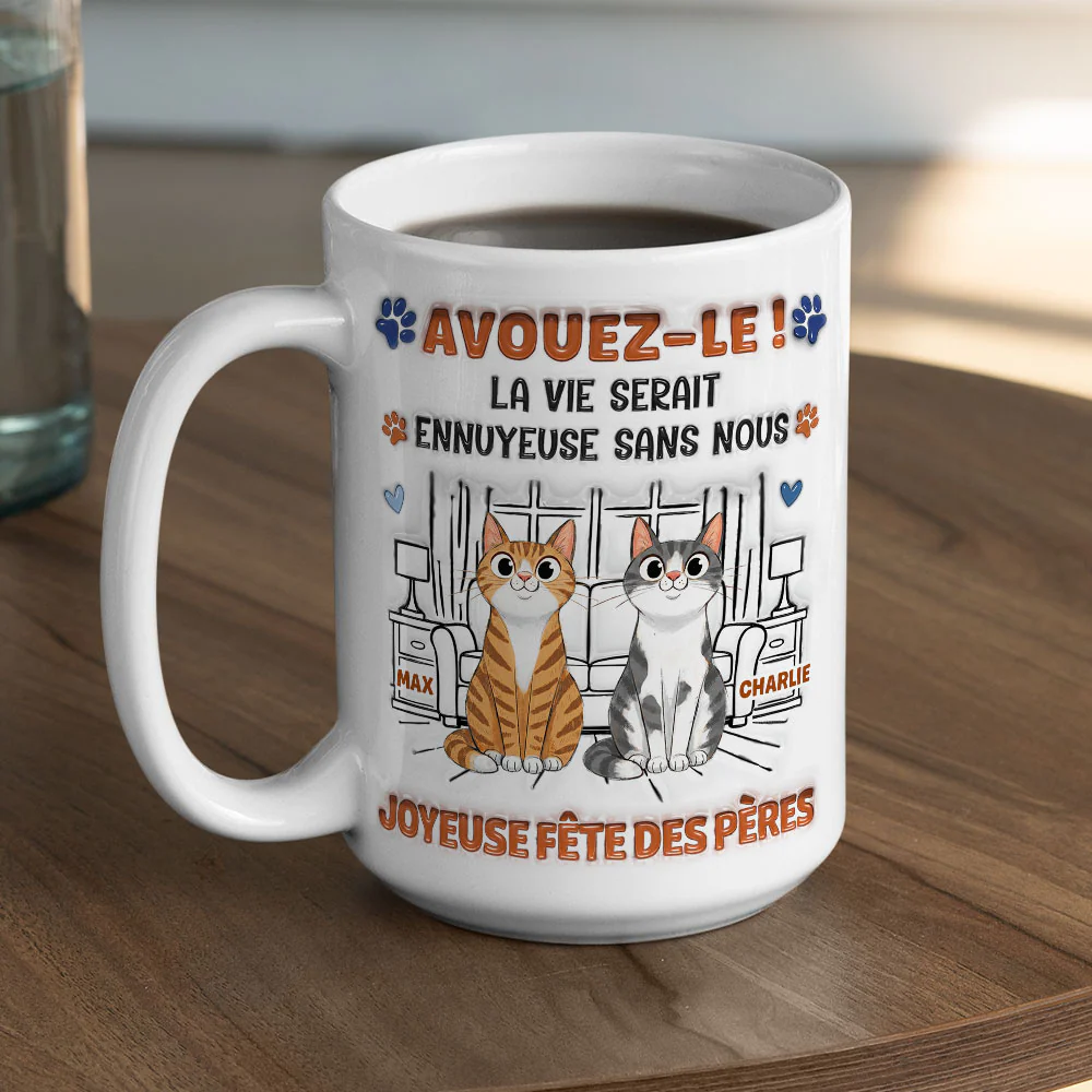 Mug à Café Personnalisé Effet Gonflé 3D "Admit It" - Version Papa Chat Fou et Rigolo - Image 6