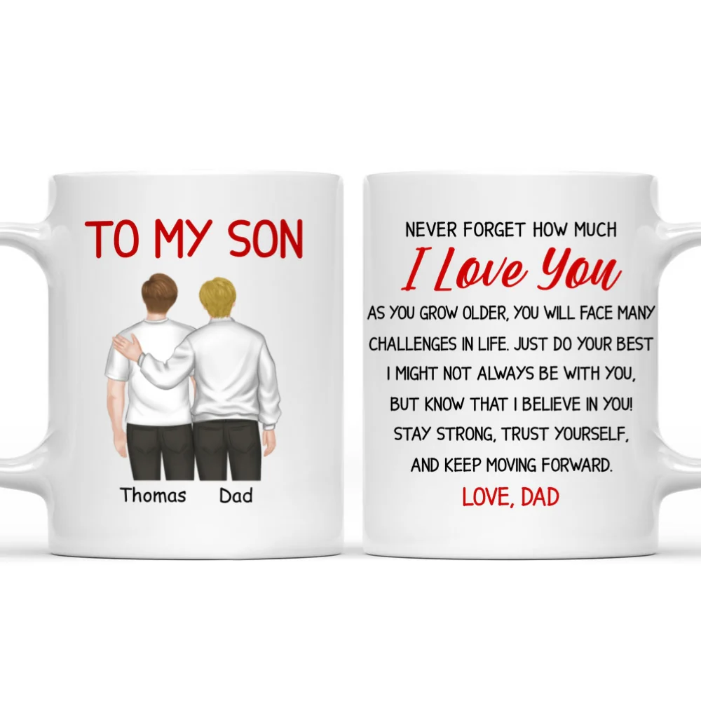 My Boy My Son - Personalized Custom Coffee Mug - Image 7