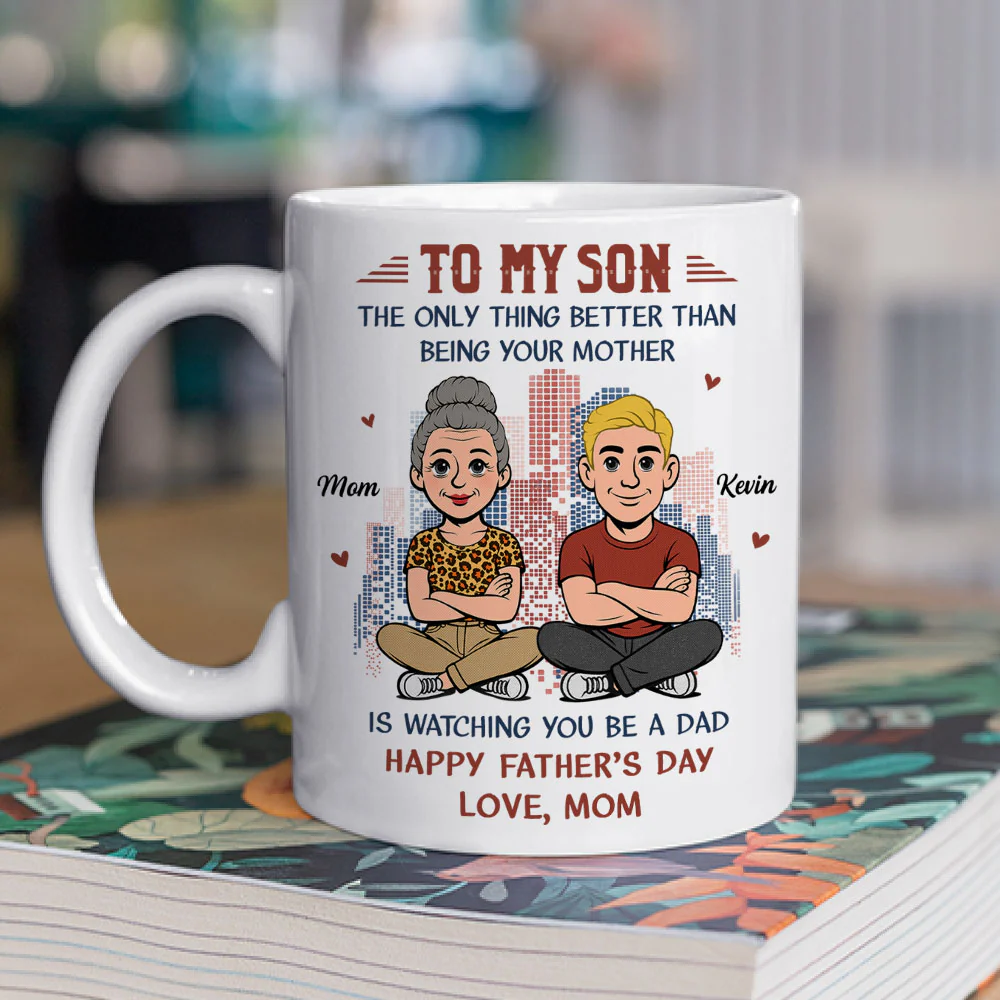 My Boy Now A Dad - Personalized Custom Coffee Mug - Image 2