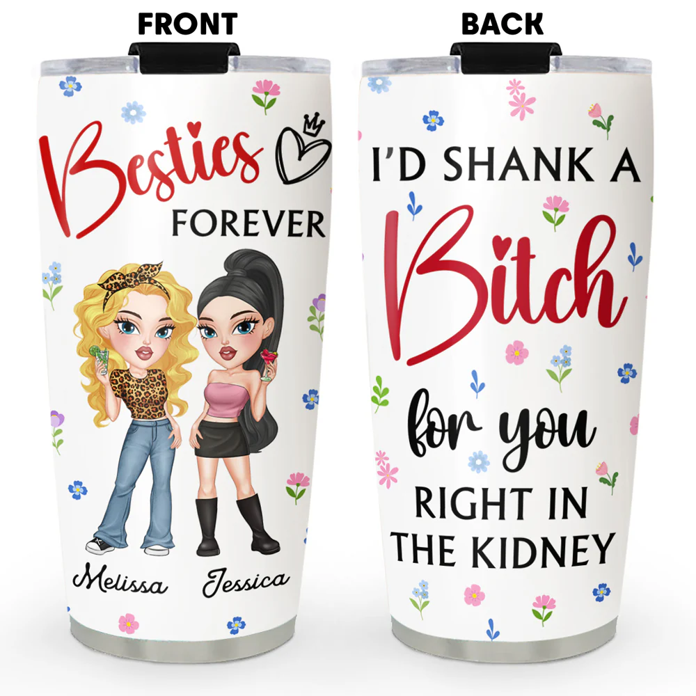 My Crazy Best Friend - Personalized Custom Tumbler
