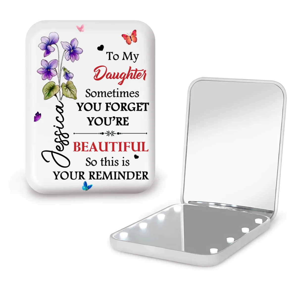 My Daughter Forever - Personalized Custom LED Pocket Mirror - Image 9