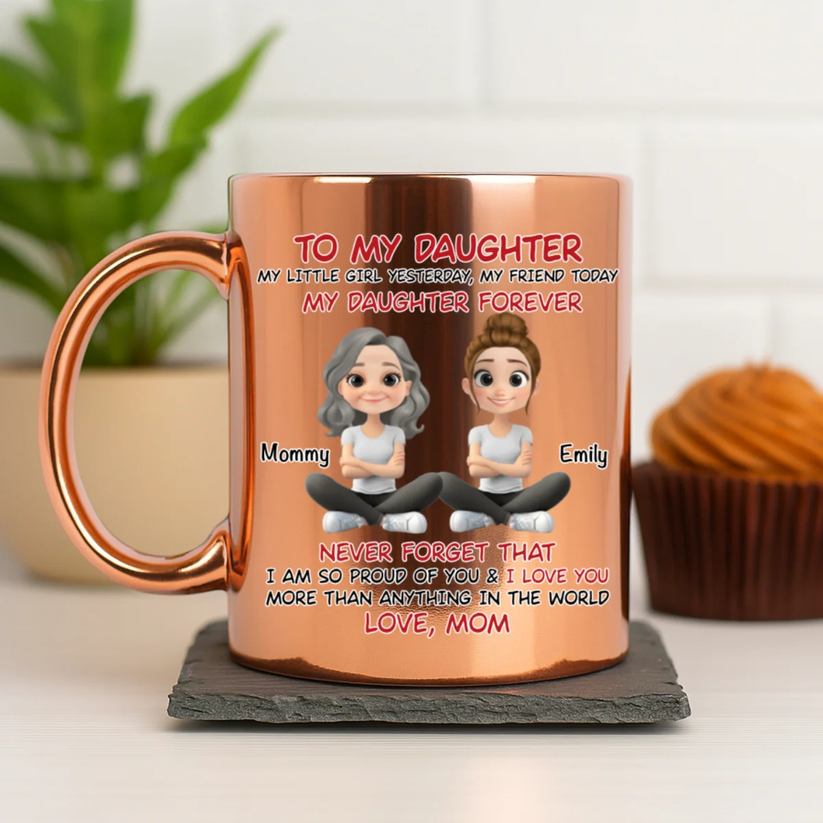 My Daughter Forever - Personalized Custom Metallic Mug - Image 7