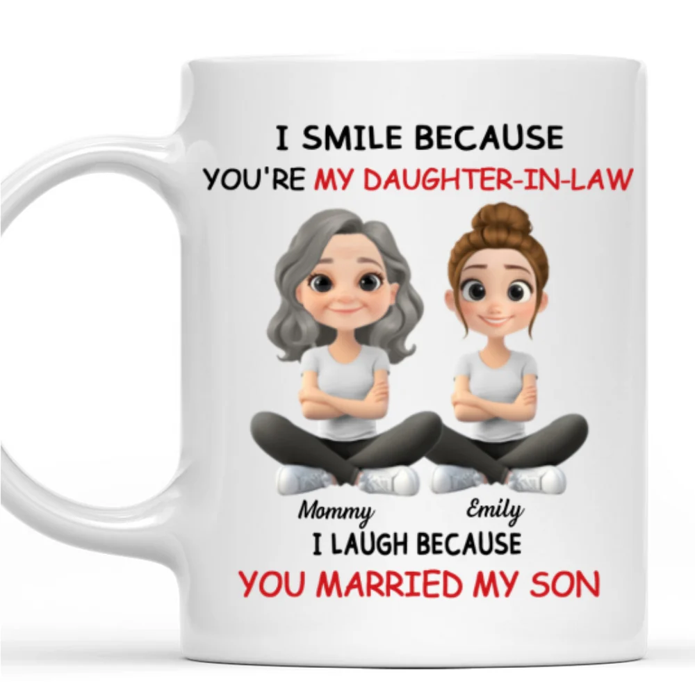 My Daughter In Law - Personalized Custom Coffee Mug - Image 7