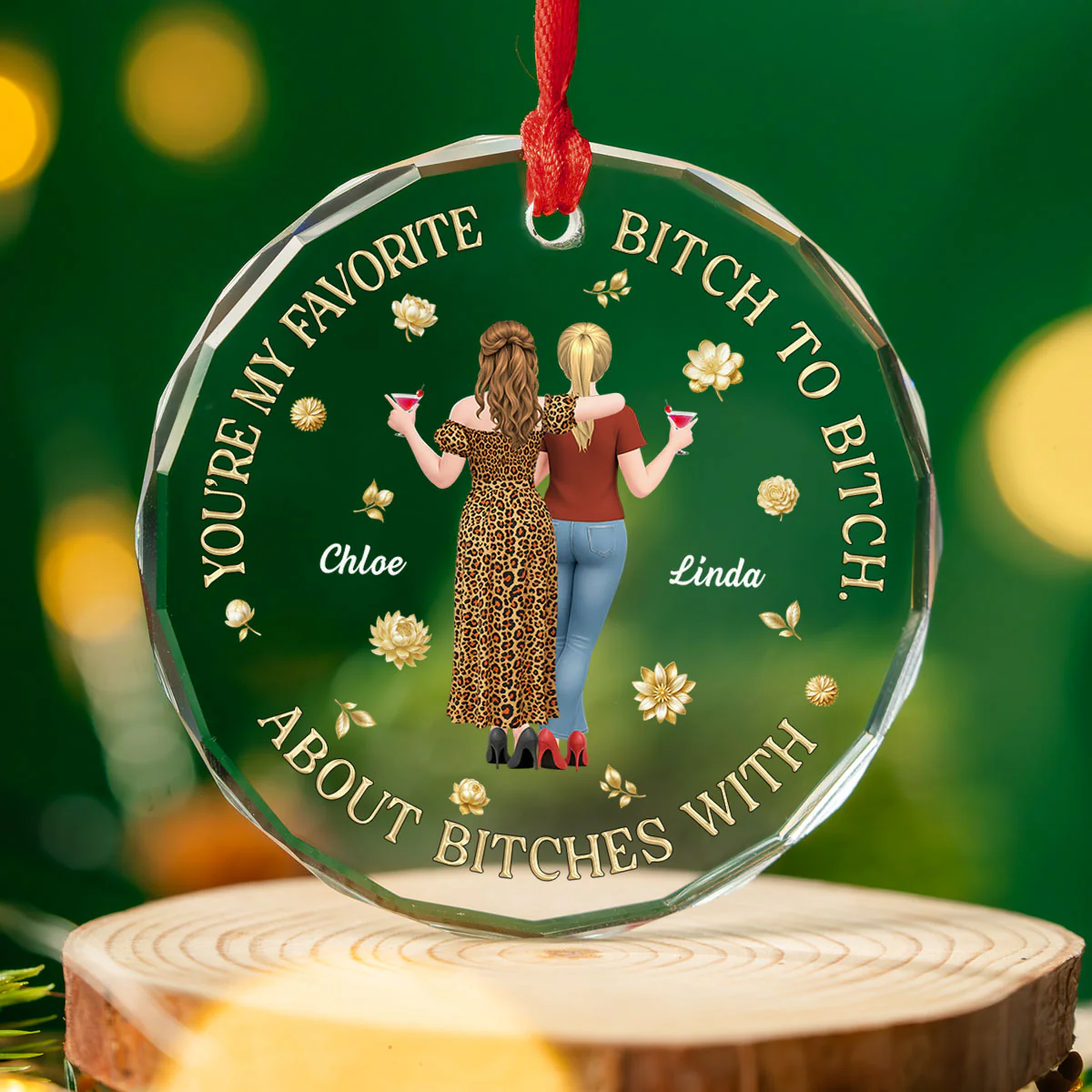 My Favorite Bitch - Personalized Custom Glass Ornament - Image 4