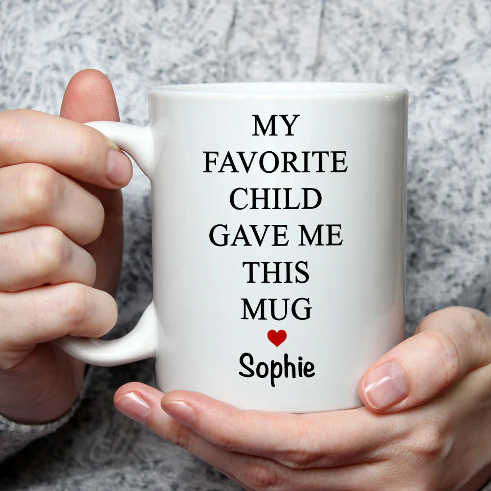 My Favorite Child - Personalized Custom Coffee Mug - Image 3