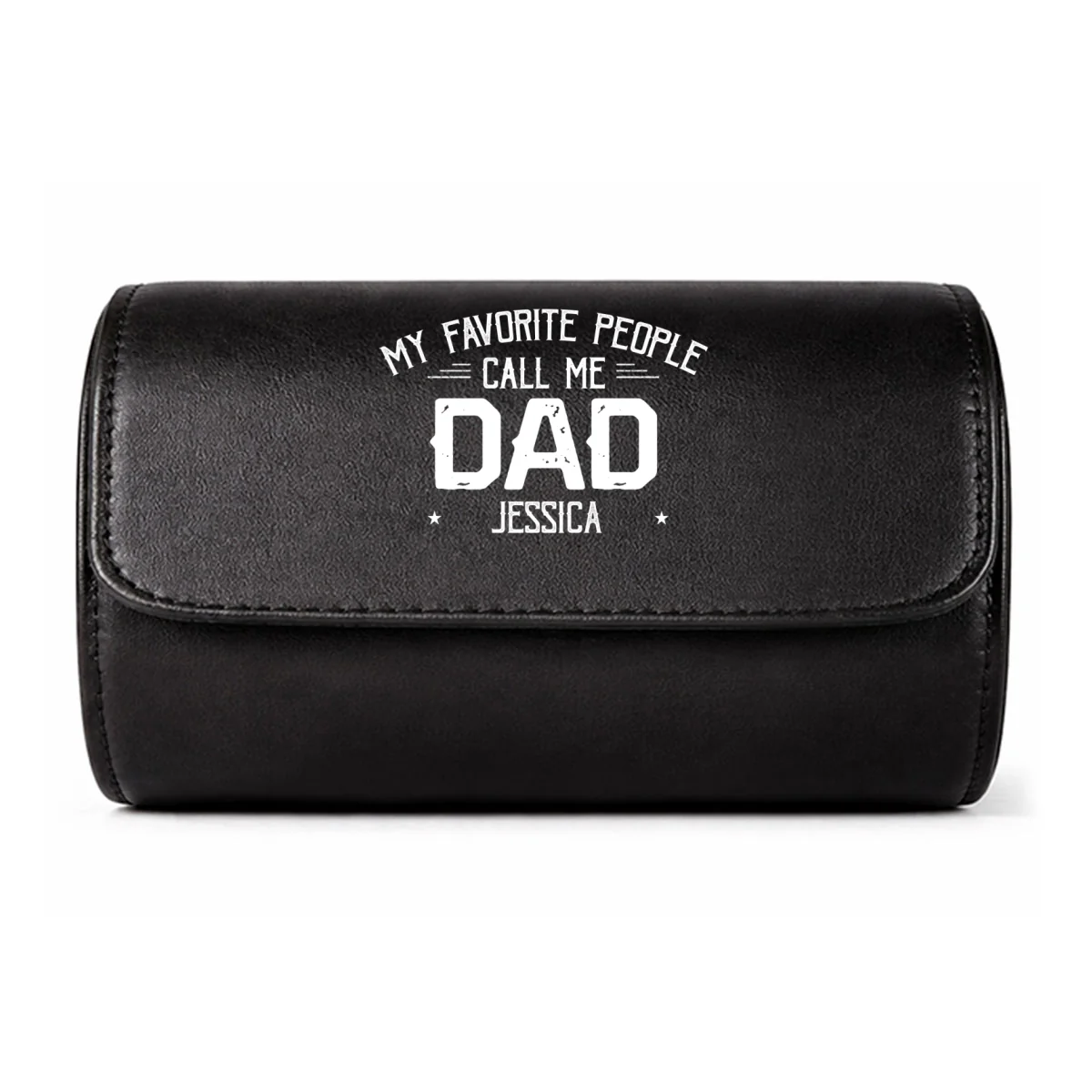 My Favorite People Call Me Daddy - Personalized Custom Leather Watch Case - Image 11