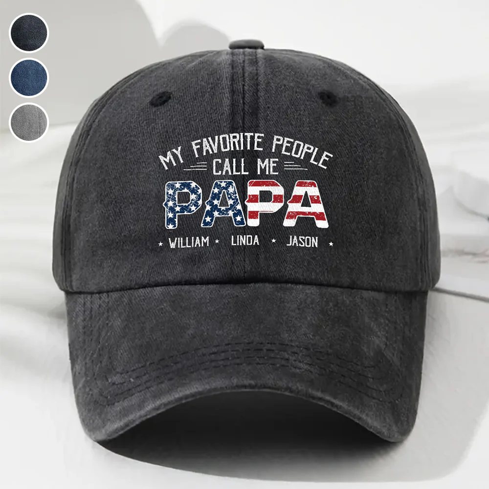 My Favorite People Call Me Papa Dad America - Personalized Custom Vintage Washed Denim Cap