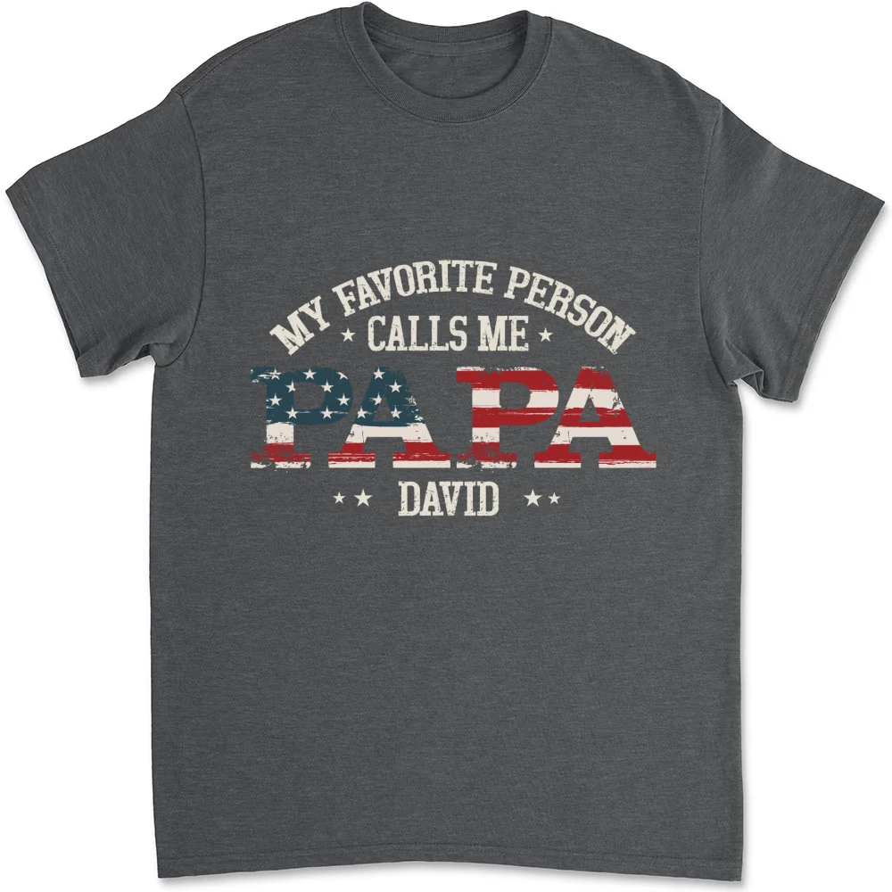 My Favorite People Call Me Papa - Personalized Custom Shirt - Image 6