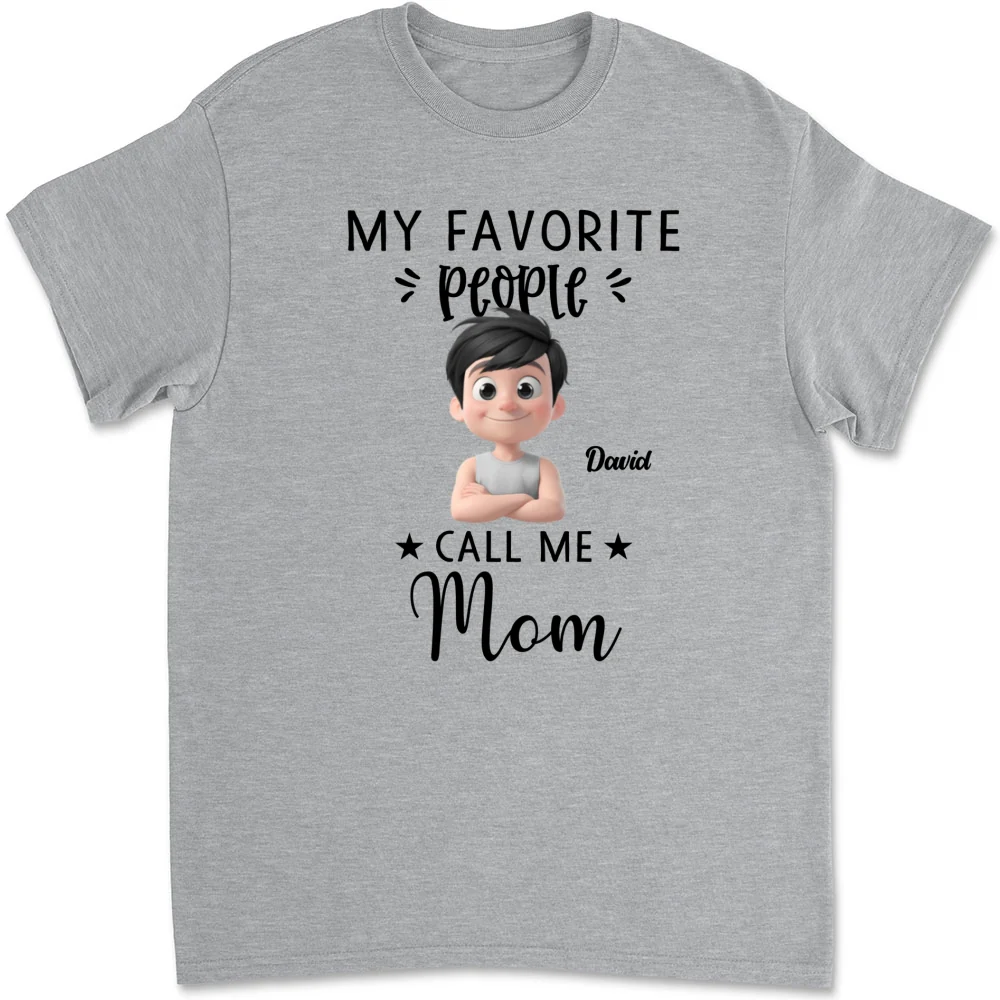 My Favorite People Calls Me - Personalized Custom Shirt - Image 7