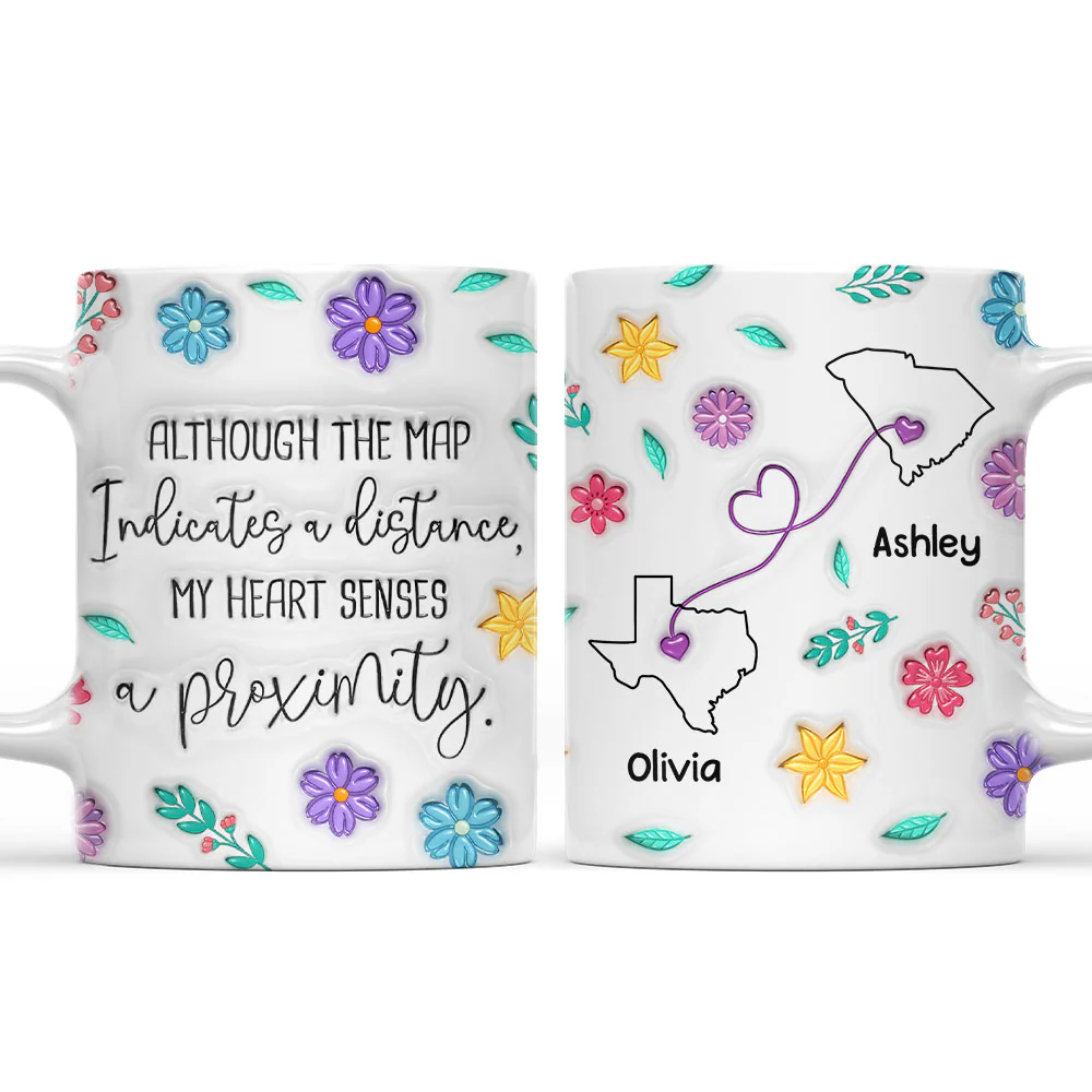 My Heart Feels You Nearby - Personalized Custom 3D Inflated Effect Mug