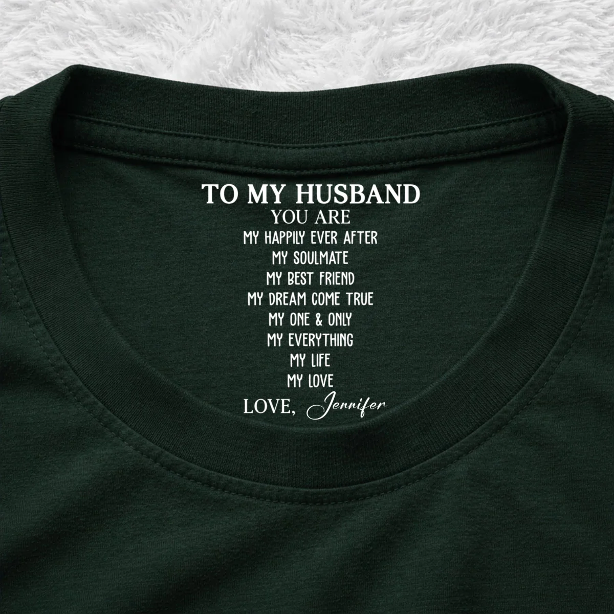 My Life My Love My Everything - Personalized Custom Inside Neck Print T-Shirt - Image 9