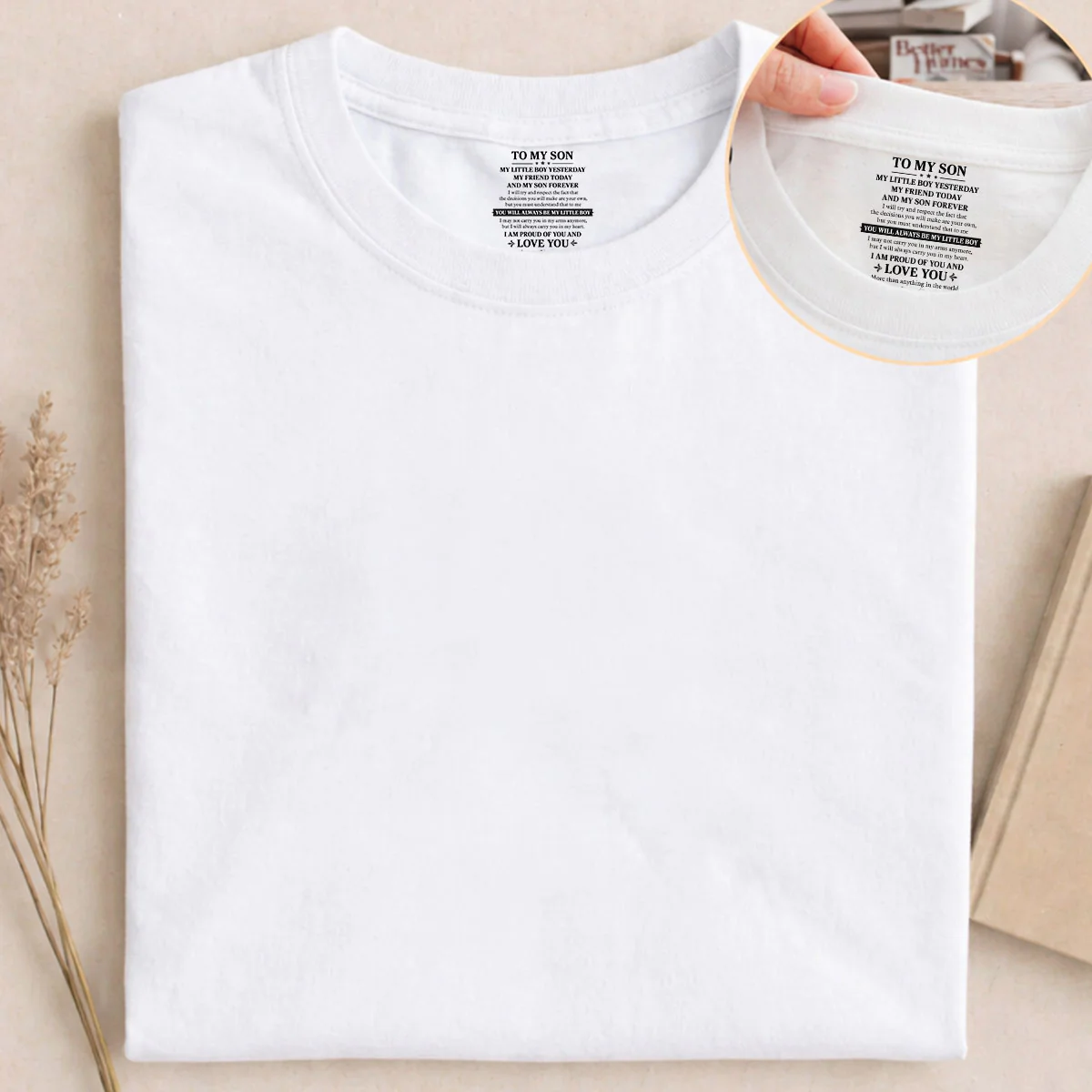 My Little Boy Yesterday My Friend Today - Personalized Custom Inside Neck Print T-Shirt - Image 2