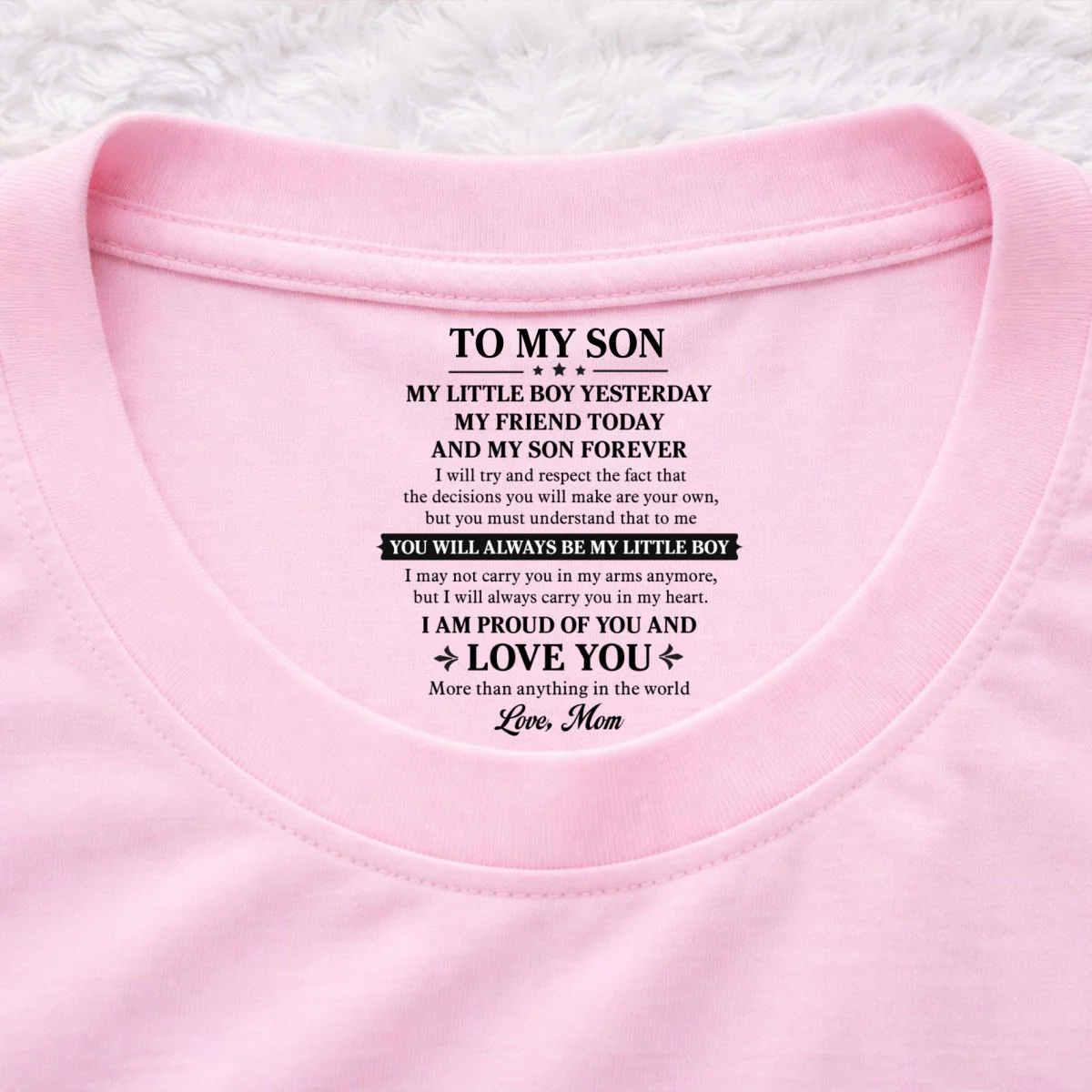 My Little Boy Yesterday My Friend Today - Personalized Custom Inside Neck Print T-Shirt - Image 9