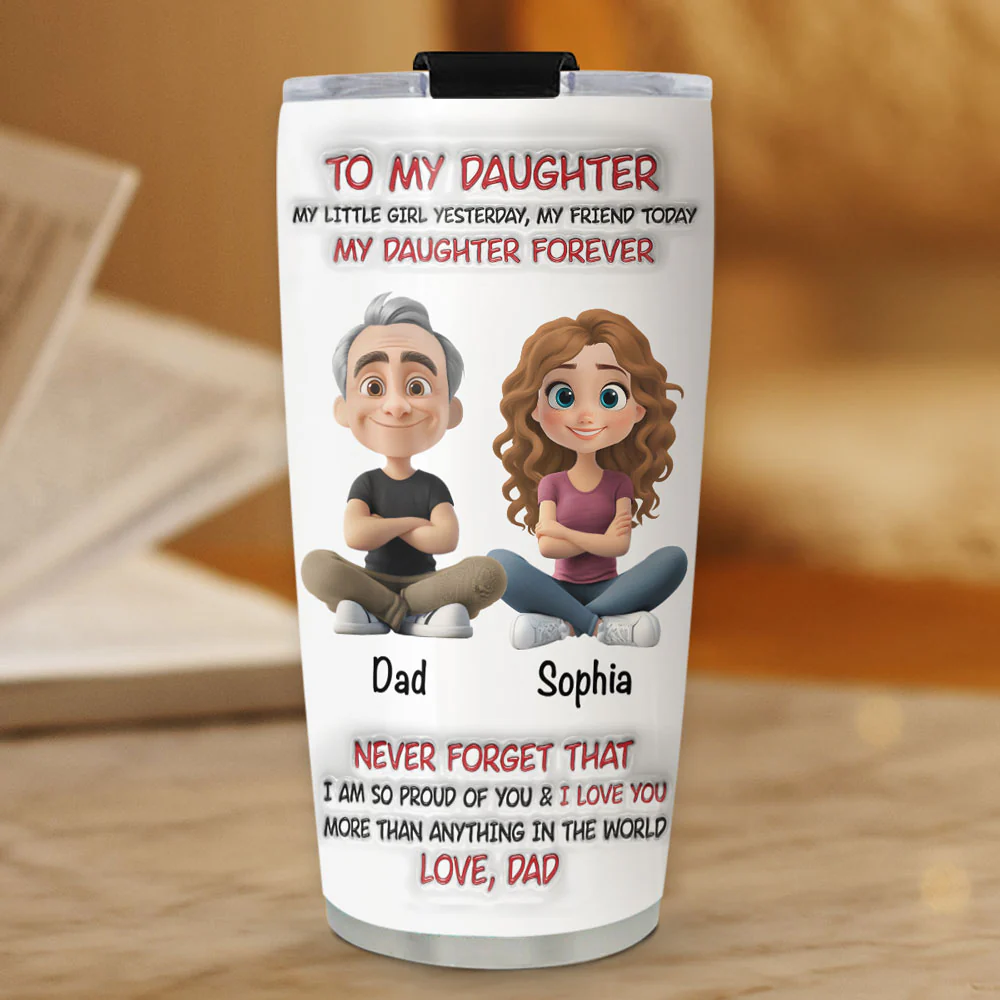 My Little Girl Yesterday -  Personalized Custom 3D Inflated Effect Tumbler - Image 3