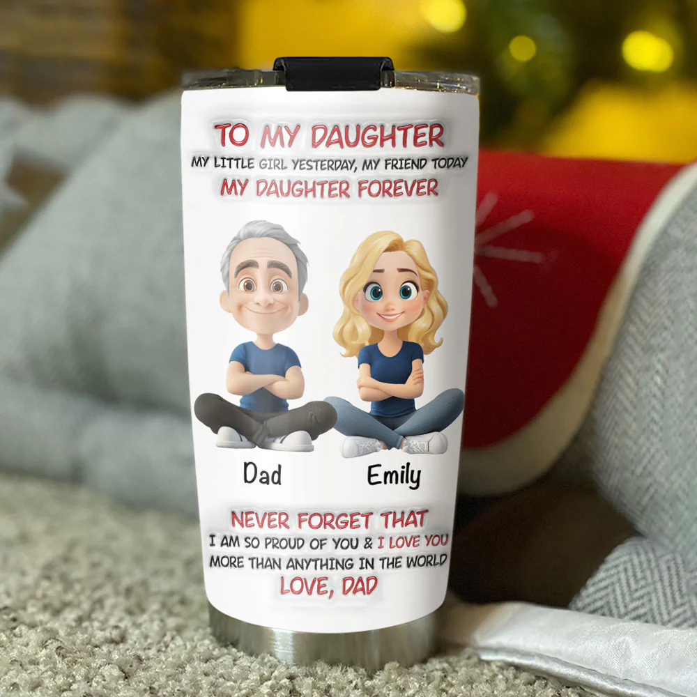 My Little Girl Yesterday -  Personalized Custom 3D Inflated Effect Tumbler - Image 4