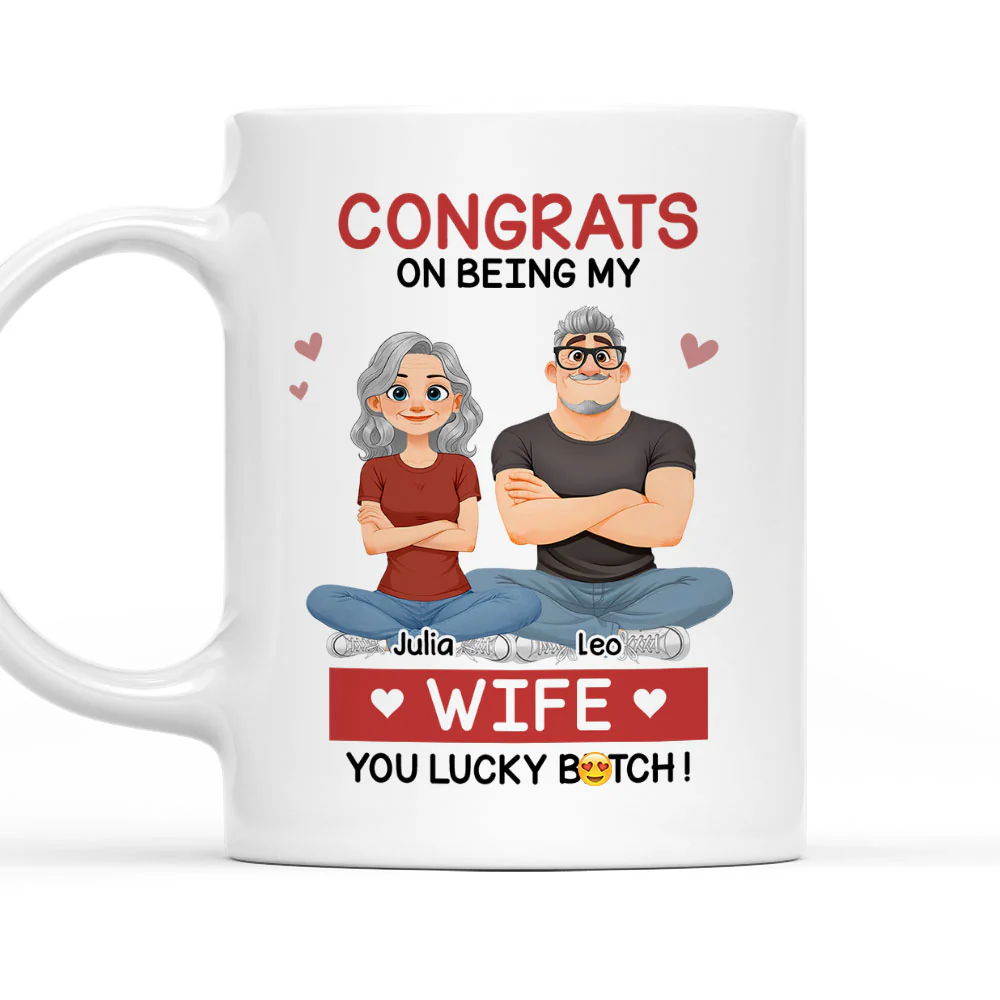 My Lucky Wife - Personalized Custom Coffee Mug