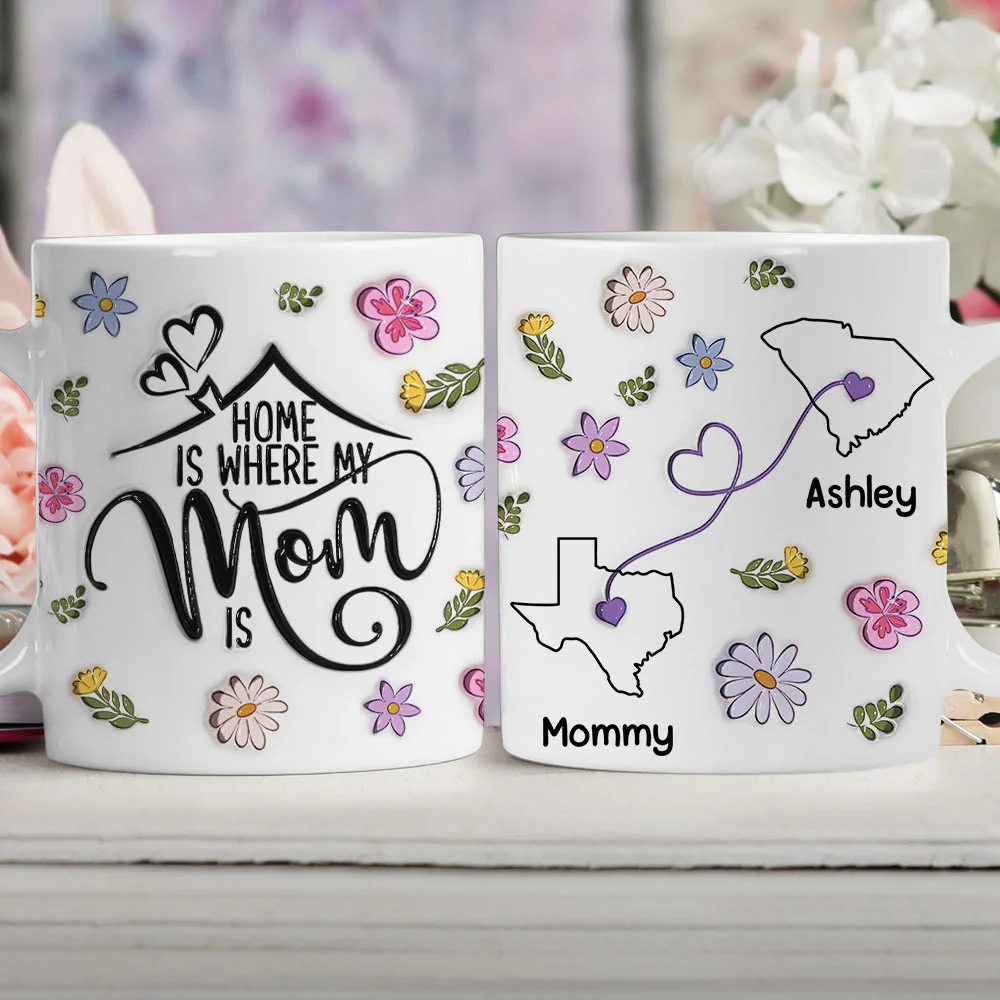 My Mom Is My Home - Personalized Custom 3D Inflated Effect Mug - Image 3