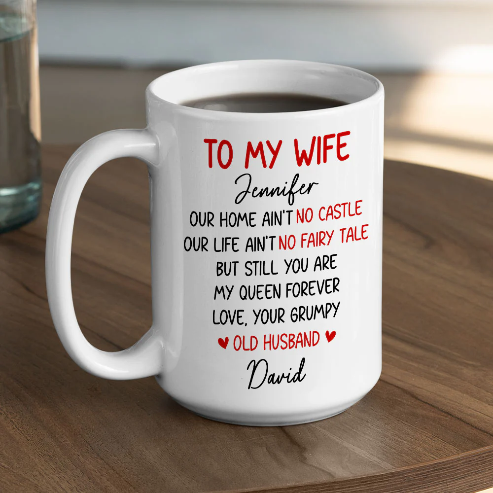 My Queen Forever - Personalized Custom Coffee Mug - Image 4