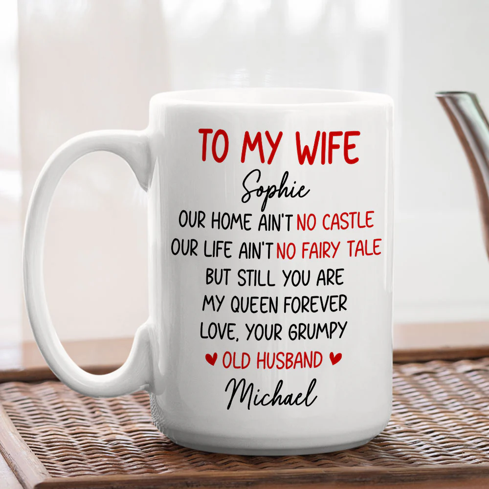 My Queen Forever - Personalized Custom Coffee Mug - Image 5