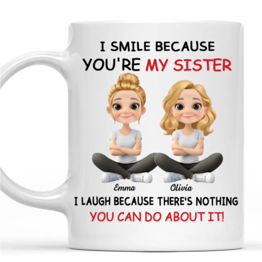 My Sister - Personalized Custom Coffee Mug - Image 7