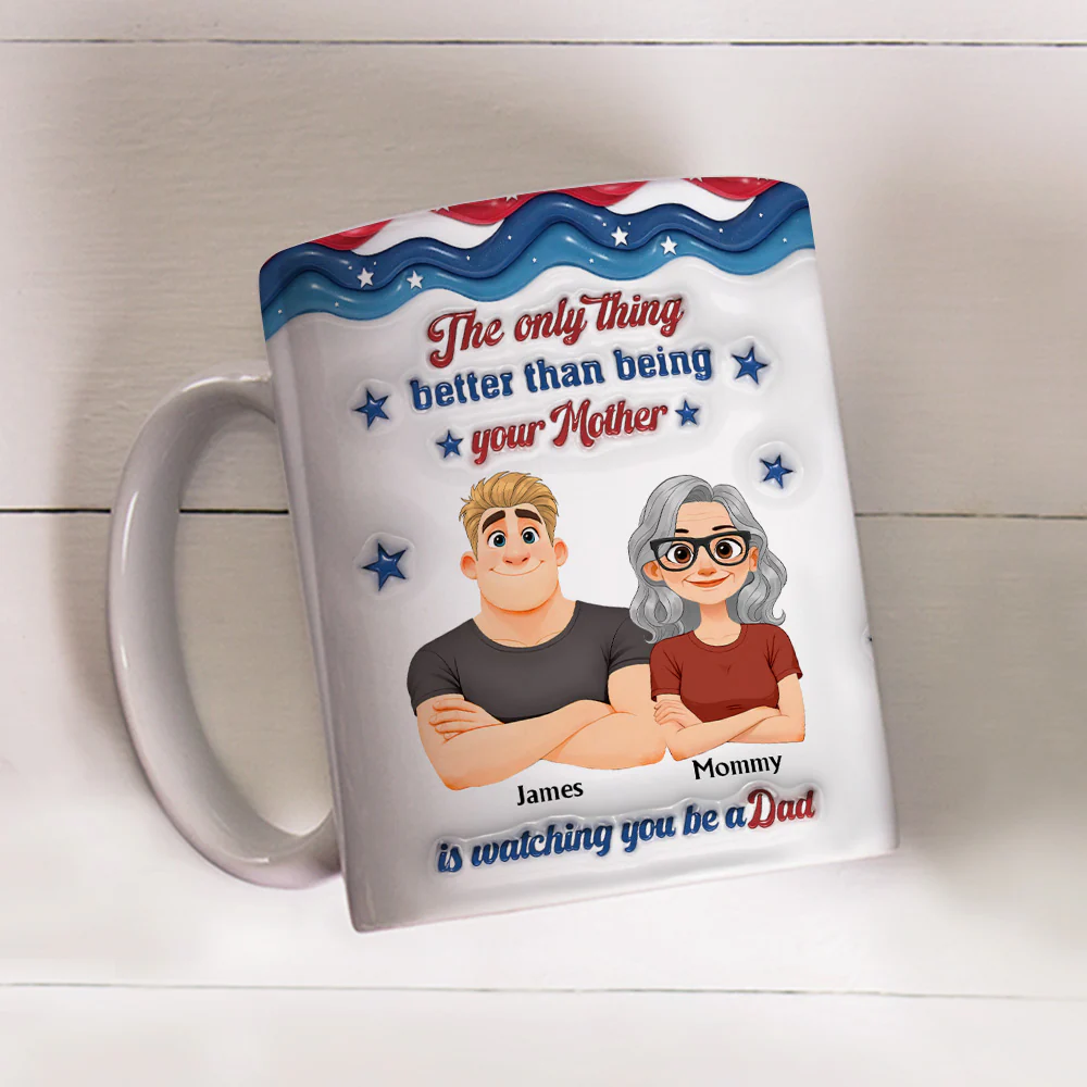 My Son Be A Dad - Personalized Custom 3D Inflated Effect Mug - Image 4
